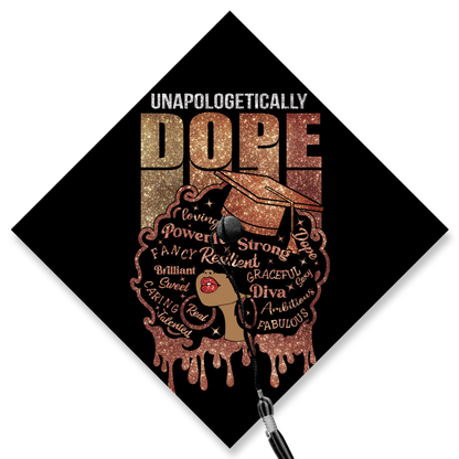 Unapologetically Dope Black Girl Grad Cap Topper, Gifts For Black Queen, Class of 2024