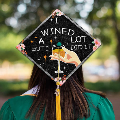 I Wined A Lot...But I Did It Graduation Cap Decoration, Gifts for Black Queen, Class of 2024