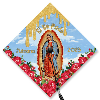 Sí Se Pudo Guadalupe Graduation Cap Decoration, Gifts for Latina, Class of 2024