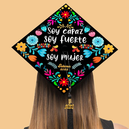 Soy Capaz Soy Fuerte Soy Mujer Graduation Cap Topper, Gifts for Latina, Class of 2024