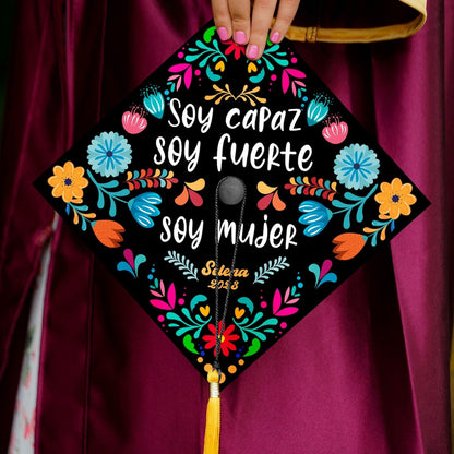 Soy Capaz Soy Fuerte Soy Mujer Graduation Cap Topper, Gifts for Latina, Class of 2024