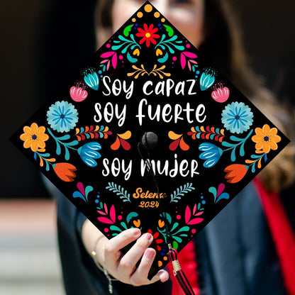 Soy Capaz Soy Fuerte Soy Mujer Graduation Cap Topper, Gifts for Latina, Class of 2024