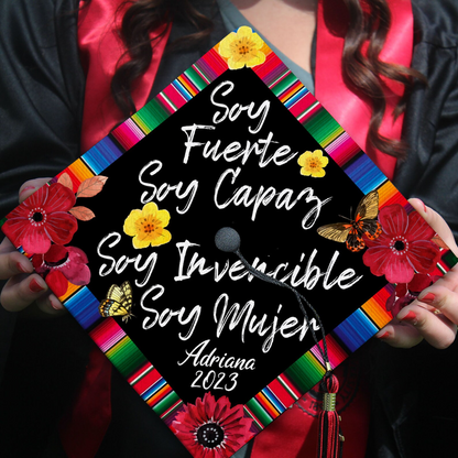 Soy Fuerte Soy Mujer Printed Graduation Cap Topper, Gift for Hispanic, Class of 2024